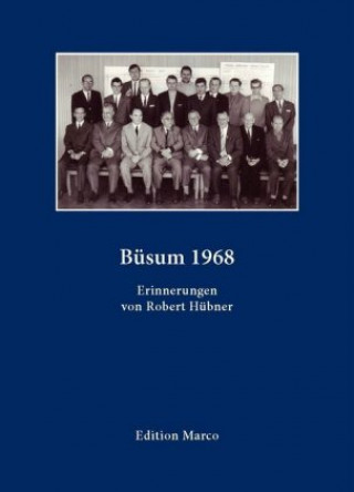 Libro Büsum 1968 Robert Huebner