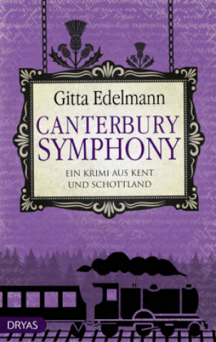 Knjiga Canterbury Symphony Gitta Edelmann