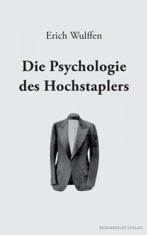 Kniha Psychologie des Hochstaplers Erich Wulffen
