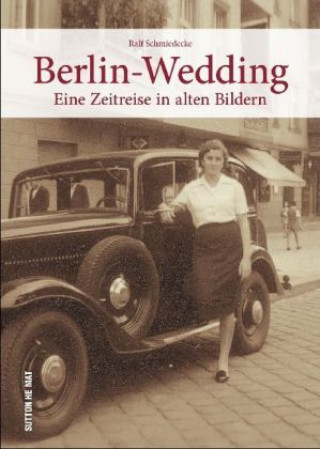 Boek Berlin-Wedding Ralf Schmiedecke