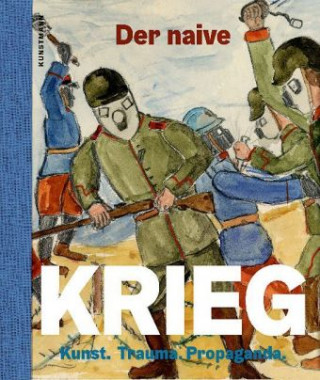 Kniha Der naive Krieg Atak
