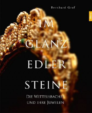 Knjiga Im Glanz edler Steine Bernhard Graf