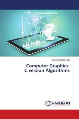 Knjiga Computer Graphics Kanchan Deep Nagi