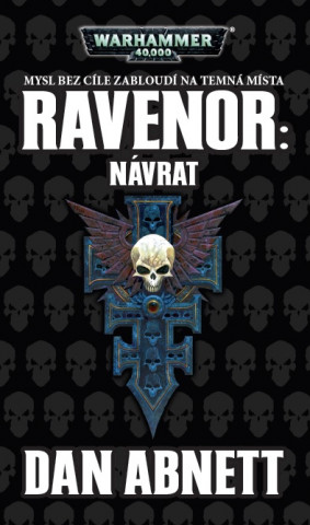 Książka Ravenor Návrat Dan Abnett