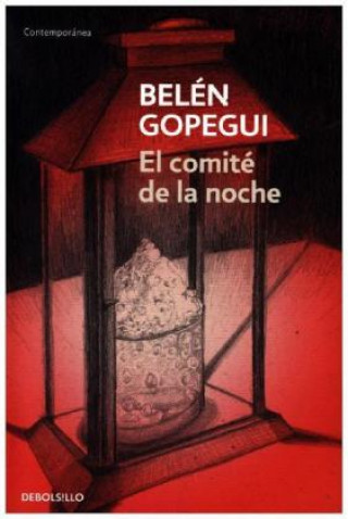 Kniha El comité de la noche Belén Gopegui