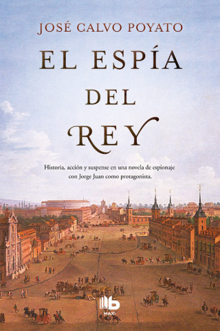 Kniha El espia del rey José Calvo Poyato