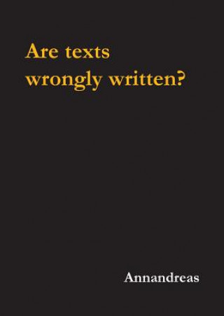 Book Are texts wrongly written? Annandreas