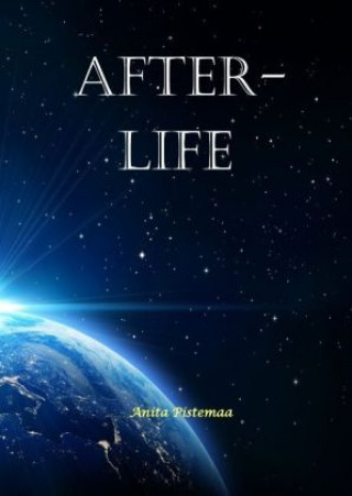 Könyv Afterlife Anita Pistemaa