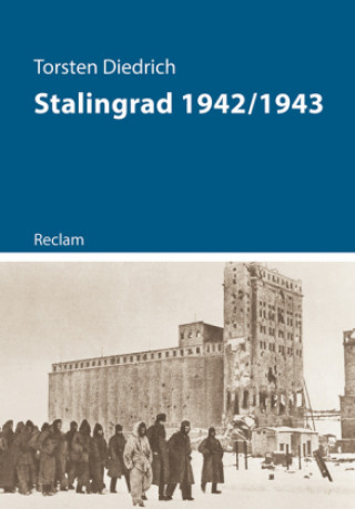 Carte Stalingrad 1942/1943 Torsten Diedrich