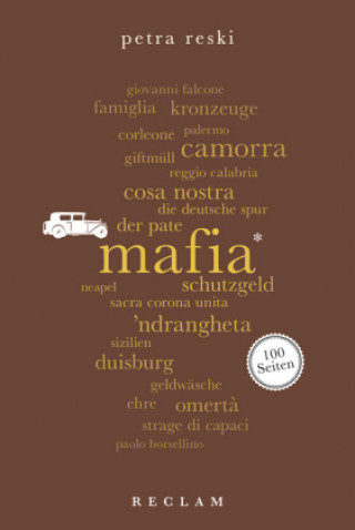 Kniha Mafia. 100 Seiten Petra Reski