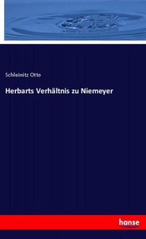 Książka Herbarts Verhältnis zu Niemeyer Schleinitz Otto