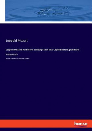 Carte Leopold Mozarts Hochfurstl. Salzburgischen Vice-Capellmeisters, grundliche Violinschule LEOPOLD MOZART