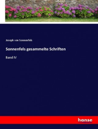 Βιβλίο Sonnenfels gesammelte Schriften Joseph Von Sonnenfels