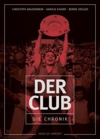 Book Der Club Christoph Bausenwein