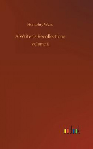 Carte Writers Recollections Humphry Ward