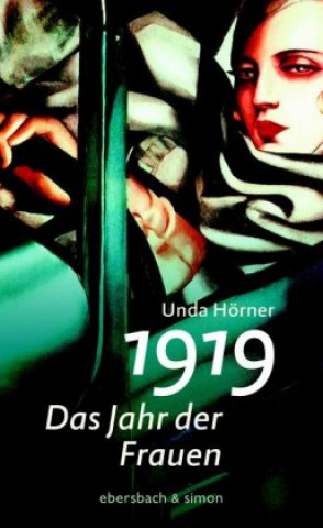 Knjiga 1919 - Das Jahr der Frauen Unda Hörner