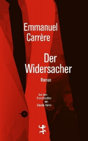 Livre Der Widersacher Emmanuel Carr?re
