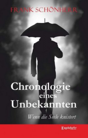 Carte Chronologie eines Unbekannten Frank Schönherr