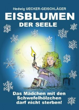 Книга Eisblumen der Seele Hedwig Ücker-Geischläger