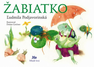 Kniha Žabiatko Ľudmila Podjavorinská