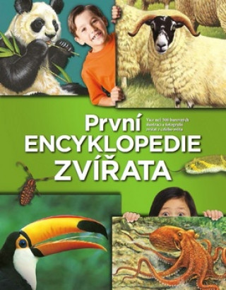 Carte První encyklopedie Zvířata 