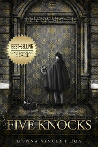 Knjiga Five Knocks Donna Vincent Roa