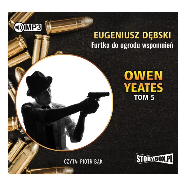 Kniha Owen Yeates Tom 5 Furtka do ogrodu wspomnień Dębski Eugeniusz