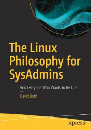 Kniha Linux Philosophy for SysAdmins David Both
