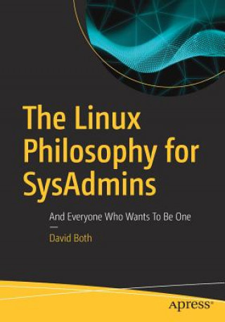 Książka Linux Philosophy for SysAdmins David Both