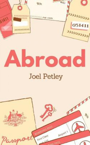 Knjiga Abroad Joel Petley