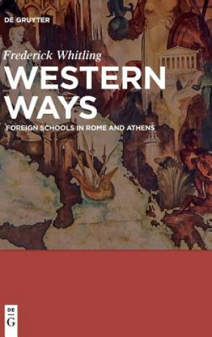 Knjiga Western Ways Frederick Whitling
