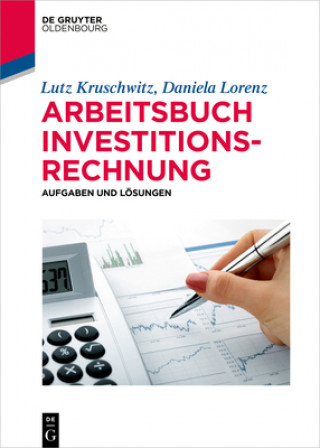 Kniha Arbeitsbuch Investitionsrechnung Lutz Kruschwitz