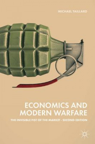 Kniha Economics and Modern Warfare Michael Taillard