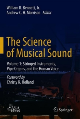 Kniha Science of Musical Sound William Ralph Bennett