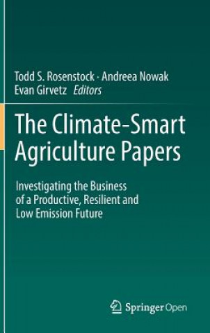 Книга Climate-Smart Agriculture Papers Todd S. Rosenstock