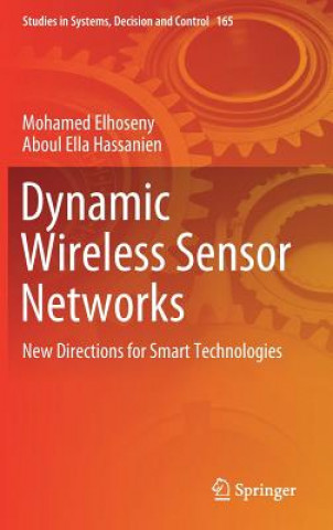 Knjiga Dynamic Wireless Sensor Networks Mohamed Elhoseny