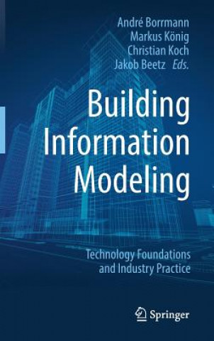 Könyv Building Information Modeling André Borrmann