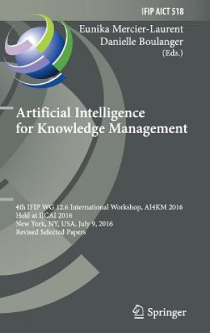 Könyv Artificial Intelligence for Knowledge Management Eunika Mercier-Laurent