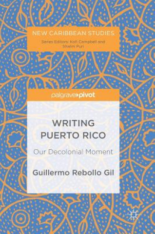 Buch Writing Puerto Rico Guillermo Rebollo Gil