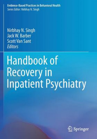 Książka Handbook of Recovery in Inpatient Psychiatry Nirbhay N. Singh