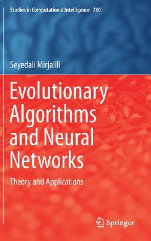 Kniha Evolutionary Algorithms and Neural Networks Seyedali Mirjalili