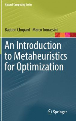 Knjiga Introduction to Metaheuristics for Optimization Bastien Chopard