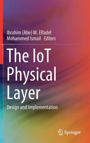 Livro IoT Physical Layer Ibrahim (Abe) M. Elfadel
