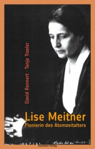 Книга Lise Meitner David Rennert