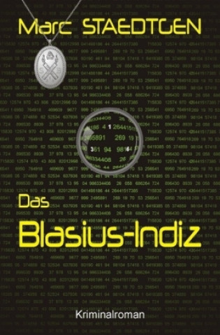 Knjiga Das Blasius-Indiz Marc Staedtgen