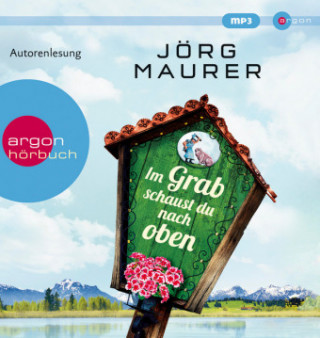 Digital Im Grab schaust du nach oben Jörg Maurer