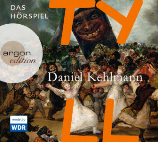 Audio Tyll Daniel Kehlmann