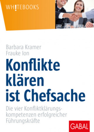 Kniha Konflikte klären ist Chefsache Barbara Kramer