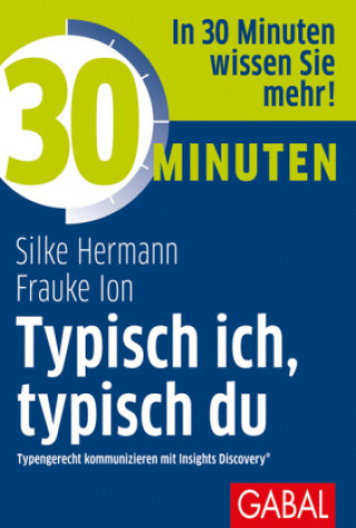 Kniha 30 Minuten Typisch ich, typisch du Silke Hermann