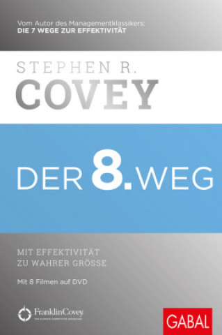 Carte Der 8. Weg Stephen R. Covey